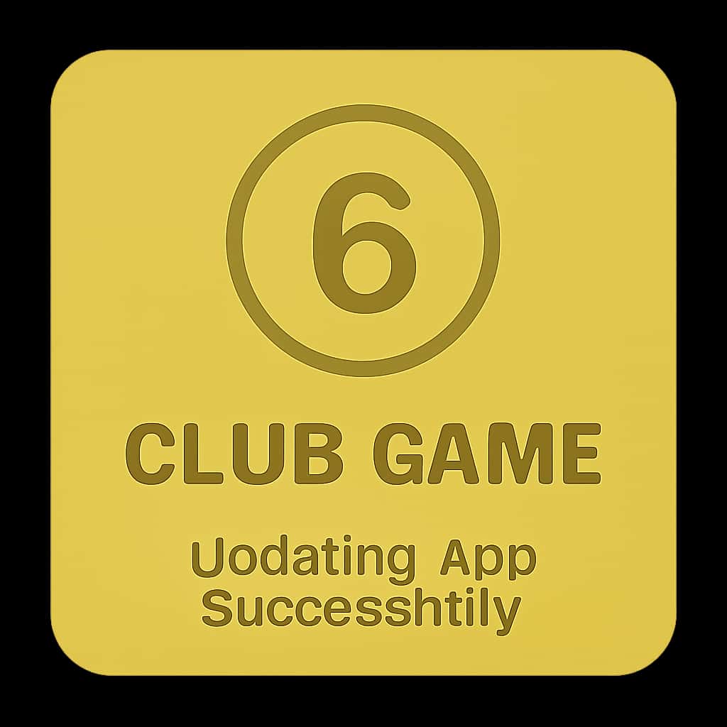 A badge symbolizing the update process of 6 Club Game app.
